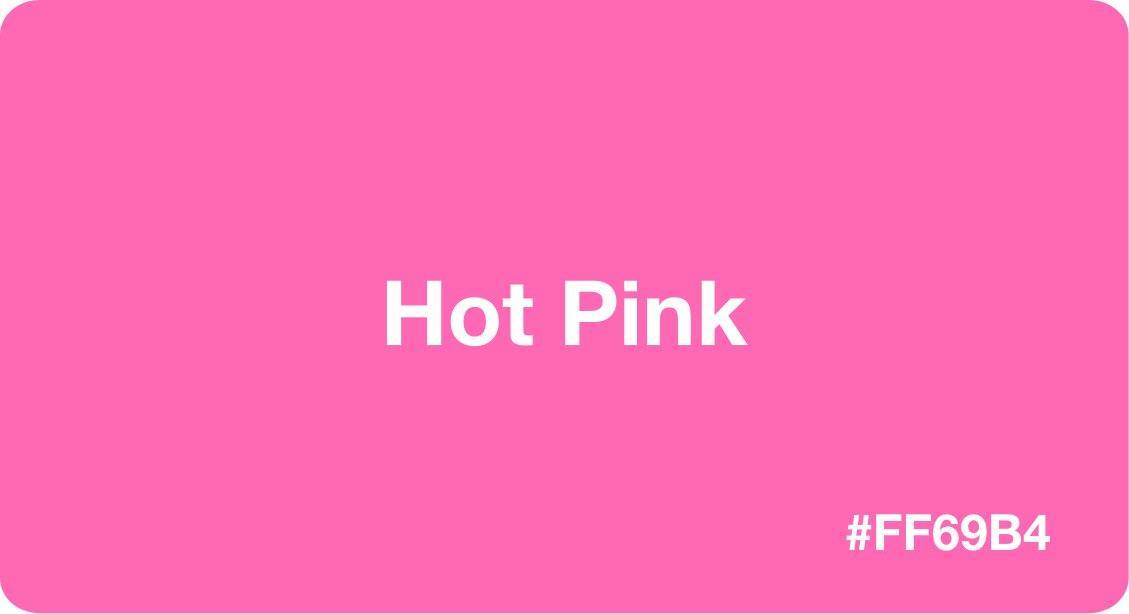Hot Pink Color Best Practices, Color Codes, Palettes & More!